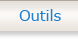 Outils